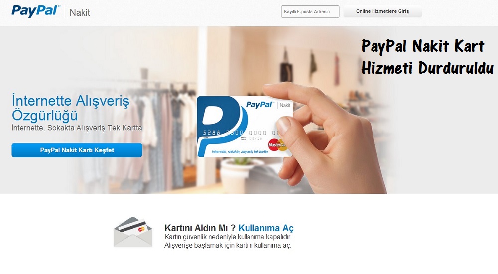 PayPal Nakit Kart Kapatıldı